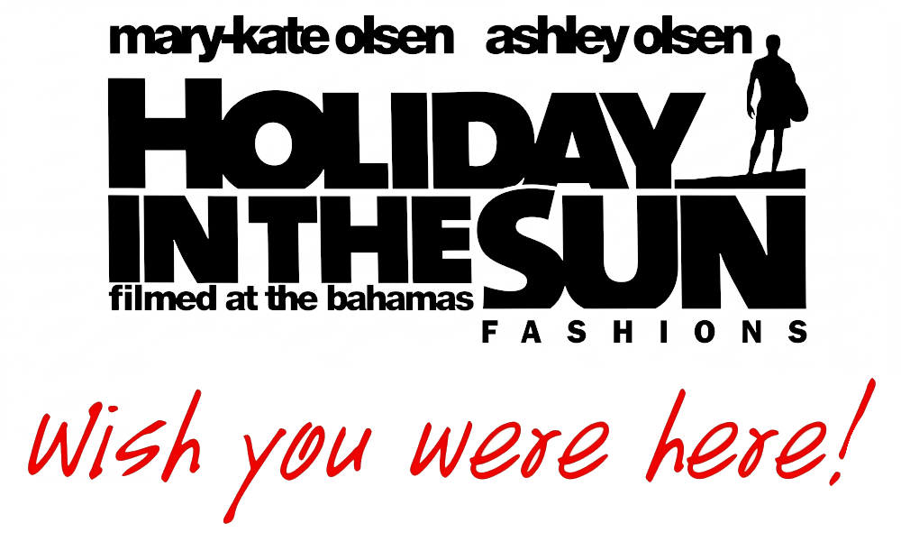 Mary-Kate and Ashley Fashion Packs: Wish You Were Here